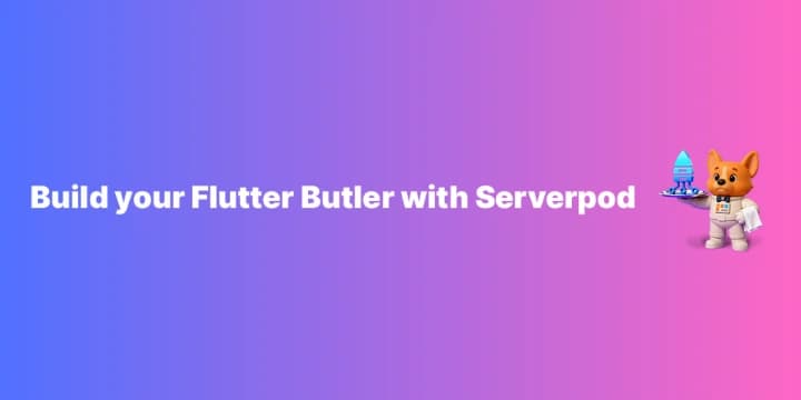 Flutter Butler with Serverpod